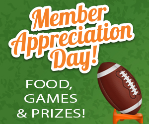 Member Appreciation Day! Food, Games & Prizes